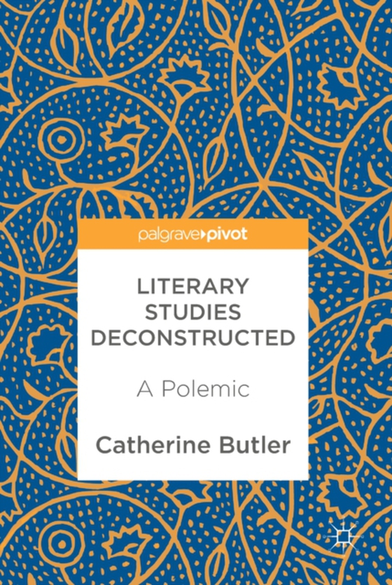 Literary Studies Deconstructed (e-bog) af Butler, Catherine