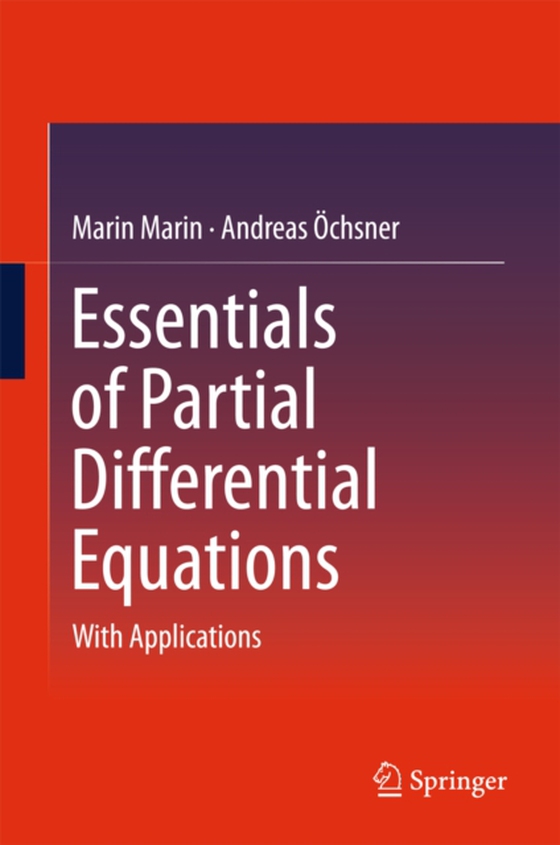 Essentials of Partial Differential Equations (e-bog) af Ochsner, Andreas