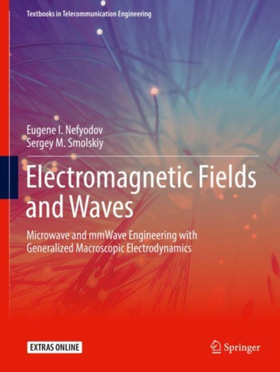 Electromagnetic Fields and Waves (e-bog) af Smolskiy, Sergey M.