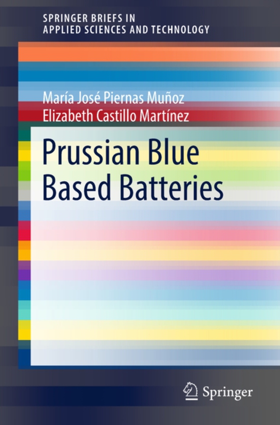 Prussian Blue Based Batteries (e-bog) af Martinez, Elizabeth Castillo