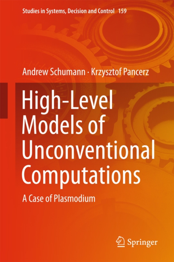 High-Level Models of Unconventional Computations (e-bog) af Pancerz, Krzysztof