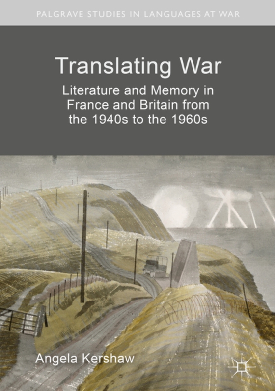 Translating War (e-bog) af Kershaw, Angela