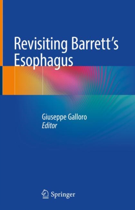 Revisiting Barrett's Esophagus