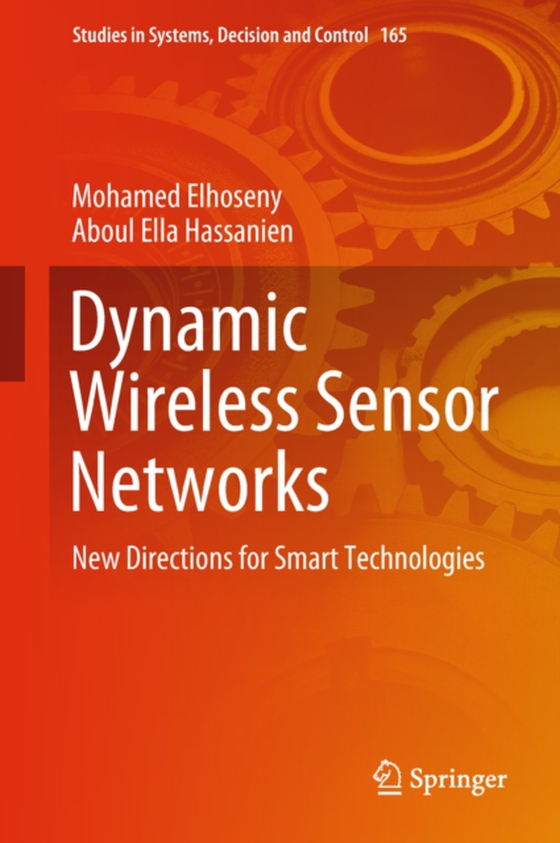 Dynamic Wireless Sensor Networks (e-bog) af Hassanien, Aboul Ella