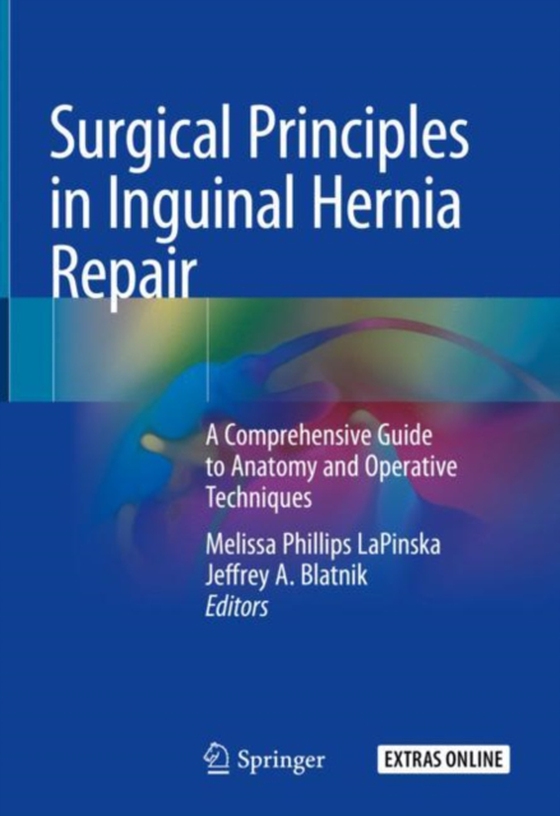 Surgical Principles in Inguinal Hernia Repair  (e-bog) af -