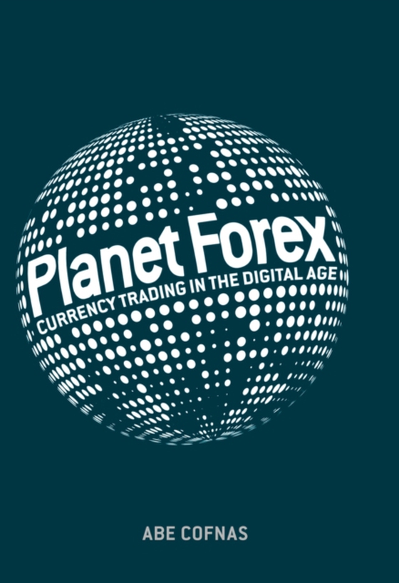Planet Forex (e-bog) af Cofnas, Abe