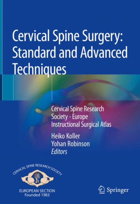 Cervical Spine Surgery: Standard and Advanced Techniques (e-bog) af -