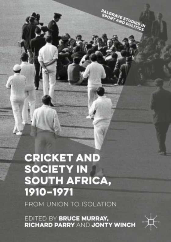 Cricket and Society in South Africa, 1910-1971 (e-bog) af -