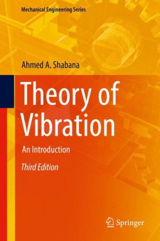 Theory of Vibration (e-bog) af Shabana, Ahmed A.