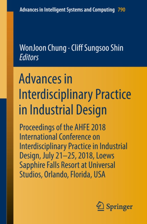 Advances in Interdisciplinary Practice in Industrial Design