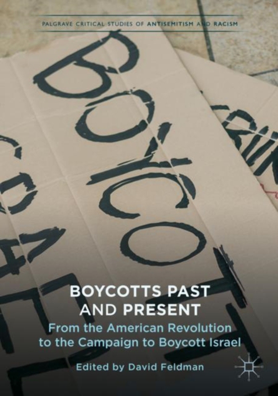 Boycotts Past and Present (e-bog) af -