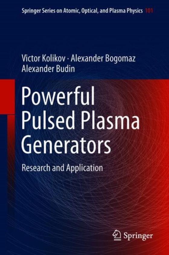 Powerful Pulsed Plasma Generators (e-bog) af Budin, Alexander