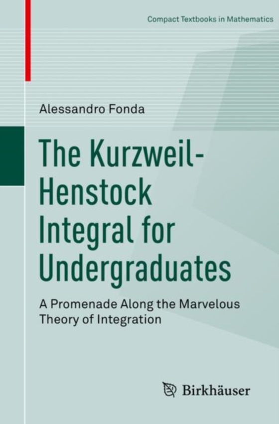 Kurzweil-Henstock Integral for Undergraduates 