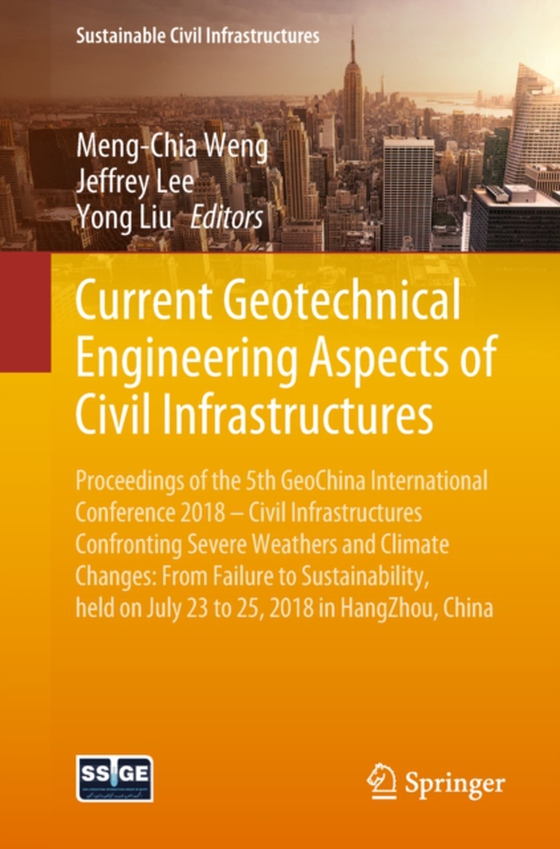 Current Geotechnical Engineering Aspects of Civil Infrastructures  (e-bog) af -