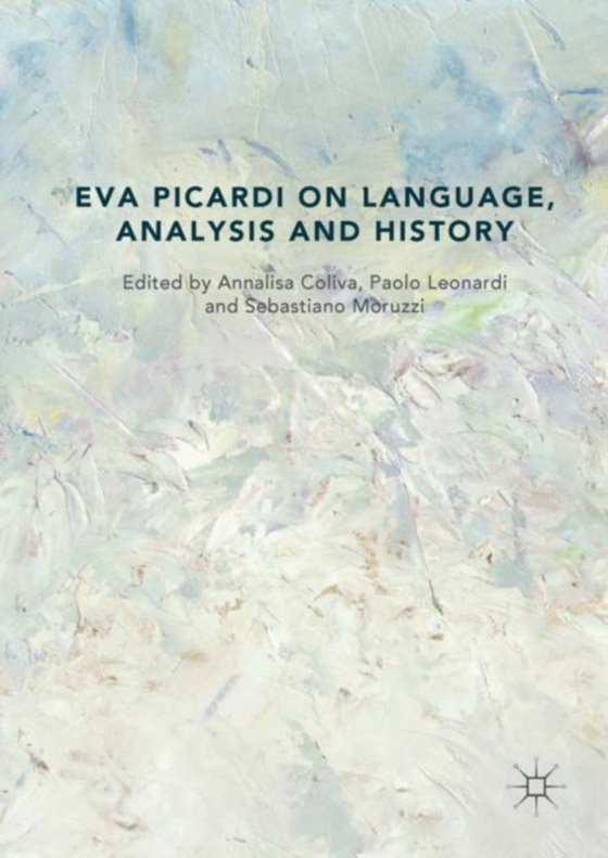 Eva Picardi on Language, Analysis and History (e-bog) af -