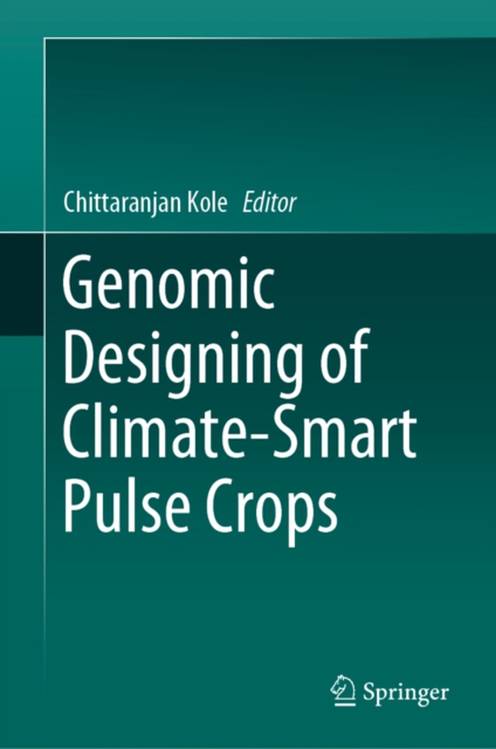 Genomic Designing of Climate-Smart Pulse Crops (e-bog) af -