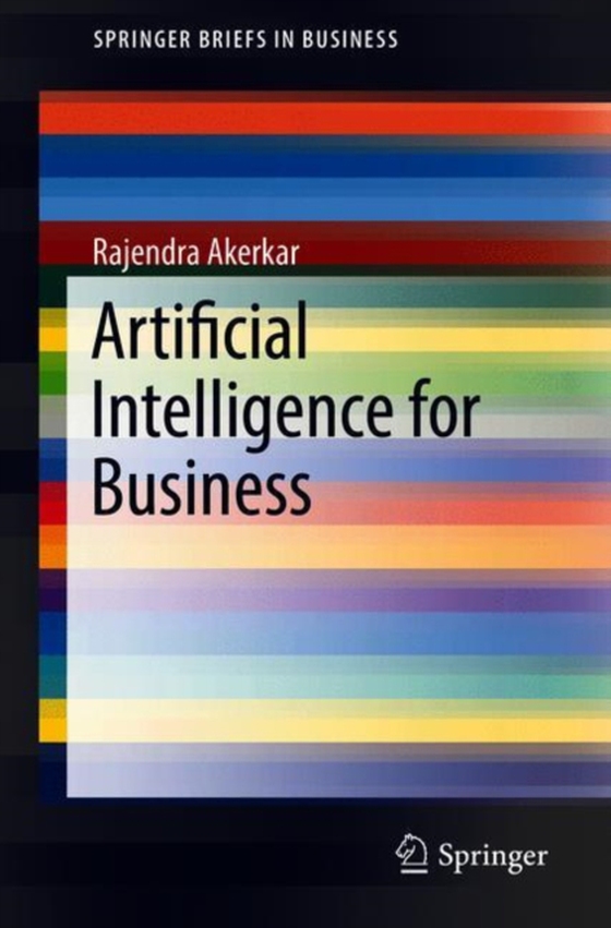 Artificial Intelligence for Business (e-bog) af Akerkar, Rajendra