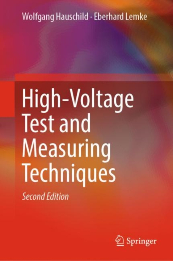 High-Voltage Test and Measuring Techniques (e-bog) af Lemke, Eberhard