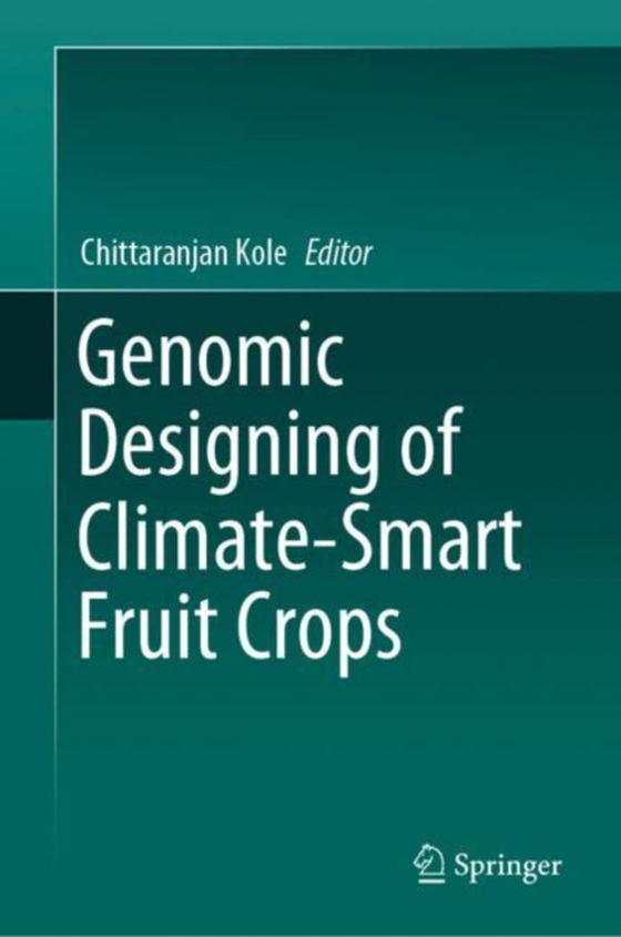 Genomic Designing of Climate-Smart Fruit Crops (e-bog) af -