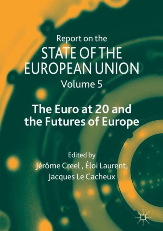 Report on the State of the European Union (e-bog) af -