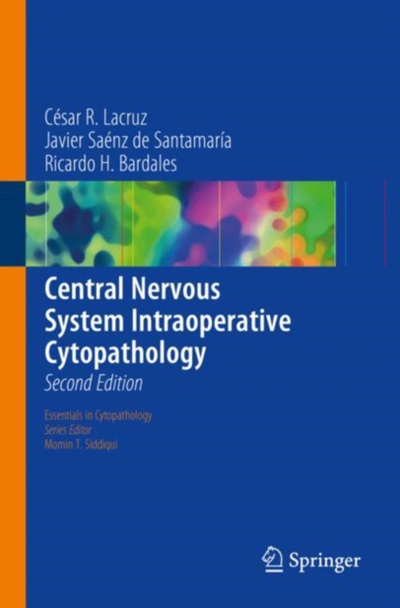 Central Nervous System Intraoperative Cytopathology (e-bog) af Bardales, Ricardo H.