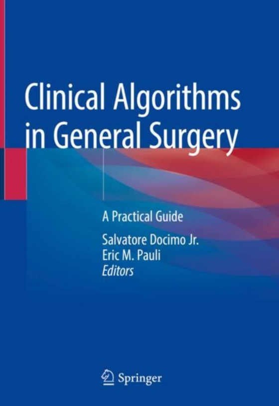 Clinical Algorithms in General Surgery  (e-bog) af -