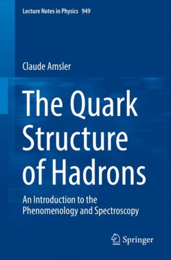 Quark Structure of Hadrons (e-bog) af Amsler, Claude