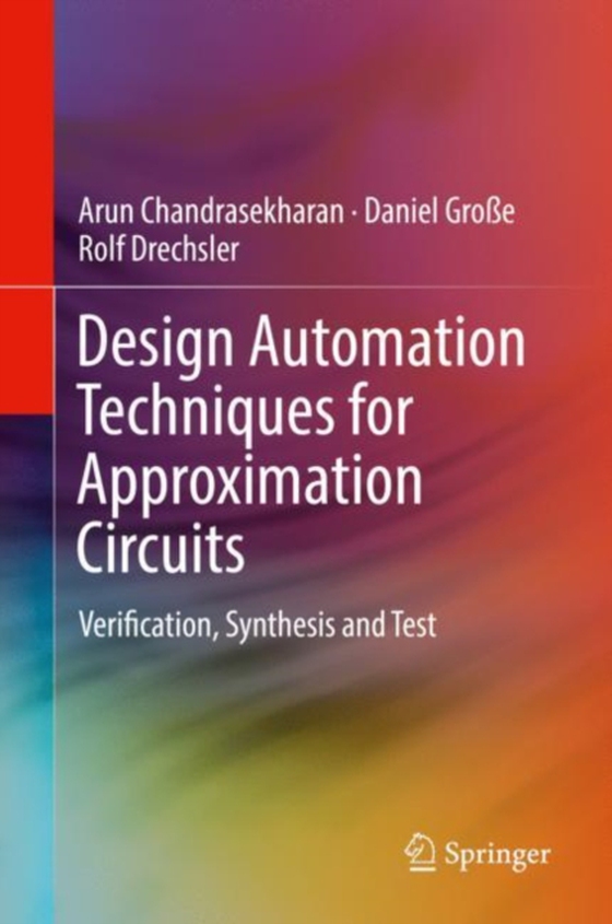 Design Automation Techniques for Approximation Circuits (e-bog) af Drechsler, Rolf