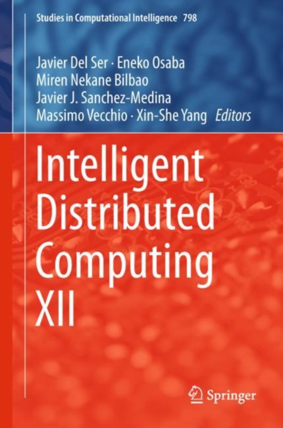 Intelligent Distributed Computing XII (e-bog) af -