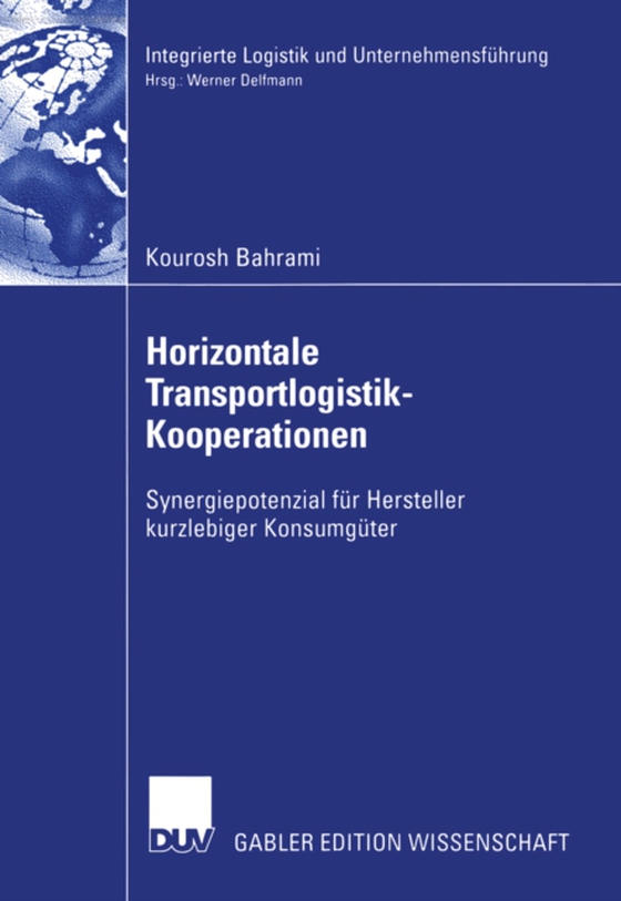 Horizontale Transportlogistik-Kooperationen (e-bog) af Bahrami, Kourosh