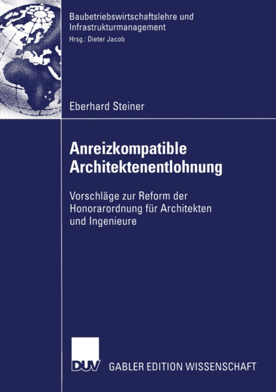 Anreizkompatible Architektenentlohnung