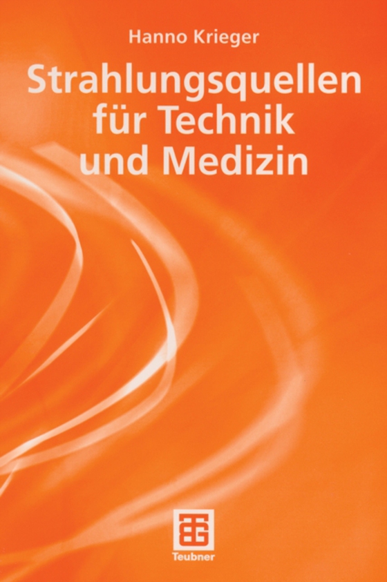 Strahlungsquellen für Technik und Medizin (e-bog) af Krieger, Hanno