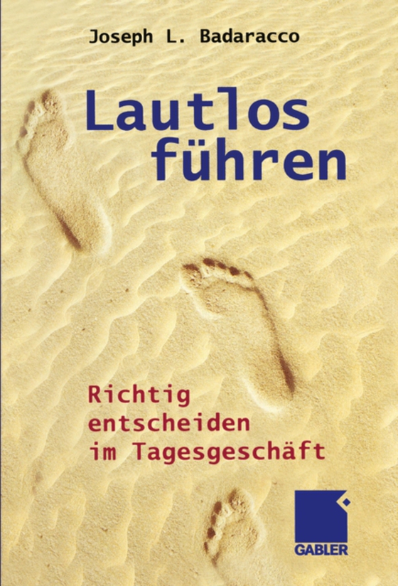 Lautlos führen (e-bog) af Badaracco, Joseph L.