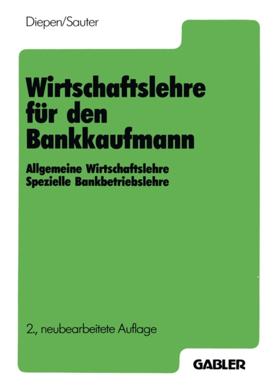 Wirtschaftslehre für den Bankkaufmann (e-bog) af Sauter, Werner