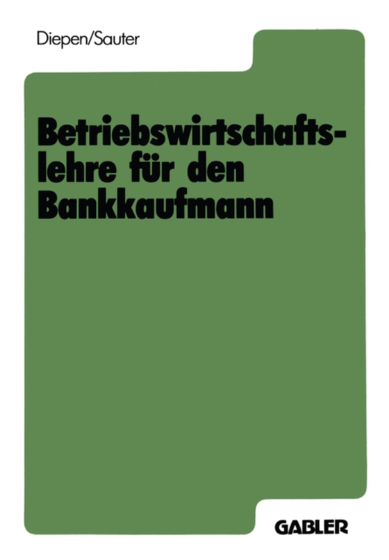 Betriebswirtschaftslehre für den Bankkaufmann (e-bog) af Sauter, Werner