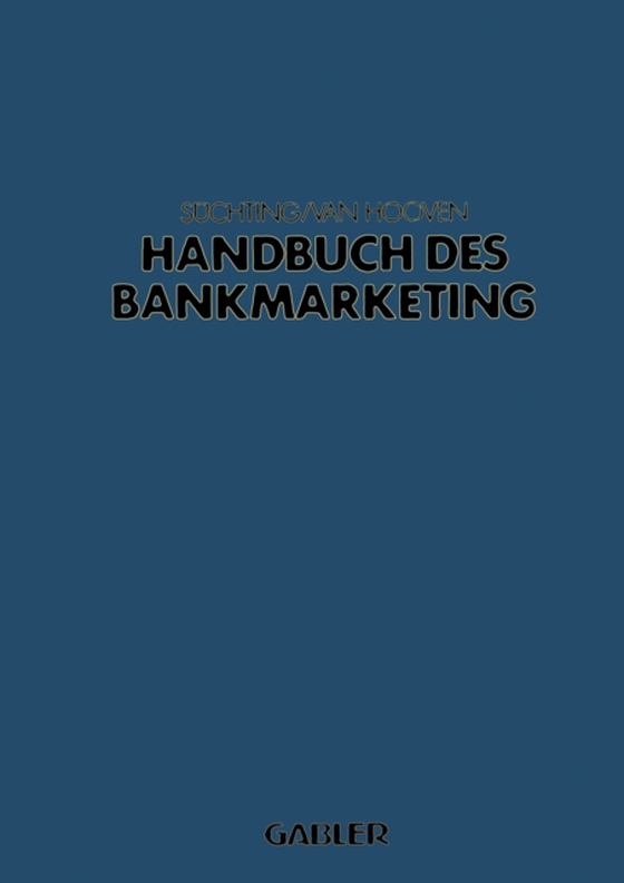 Handbuch des Bankmarketing (e-bog) af Suchting, Joachim