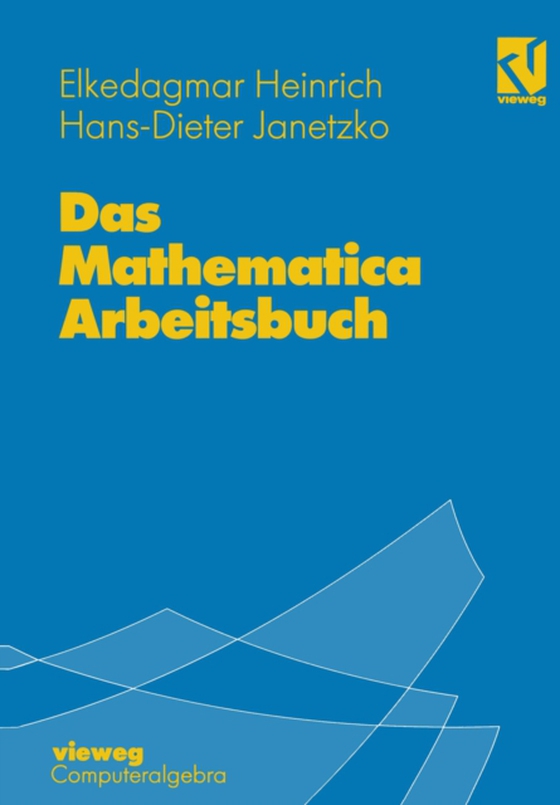 Das Mathematica Arbeitsbuch (e-bog) af Janetzko, Hans-Dieter