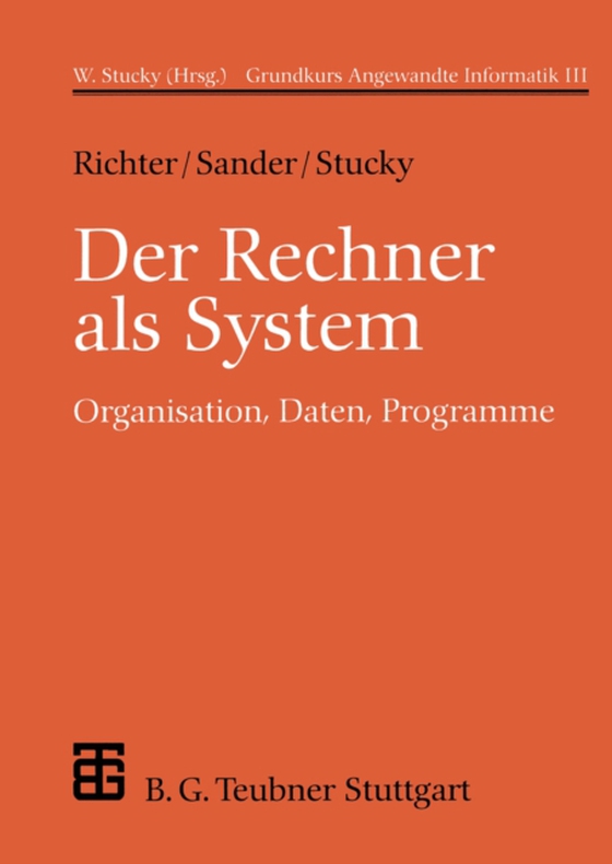 Der Rechner als System (e-bog) af Stucky, Wolffried