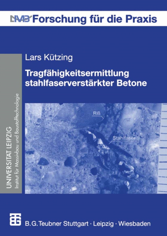 Tragfähigkeitsermittlung stahlfaserverstärkter Betone (e-bog) af Kutzing, Lars