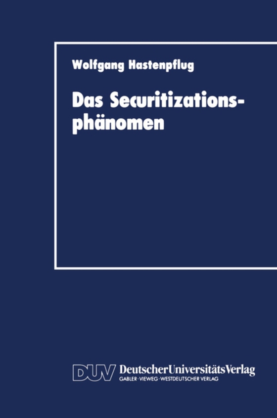 Das Securitizationsphänomen (e-bog) af Hastenpflug, Wolfgang
