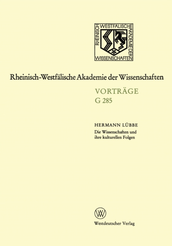 Die Wissenschaften und ihre kulturellen Folgen (e-bog) af Lubbe, Hermann