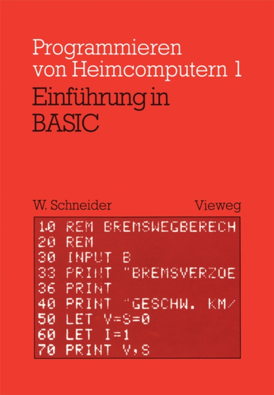 Einführung in BASIC (e-bog) af Schneider, Wolfgang