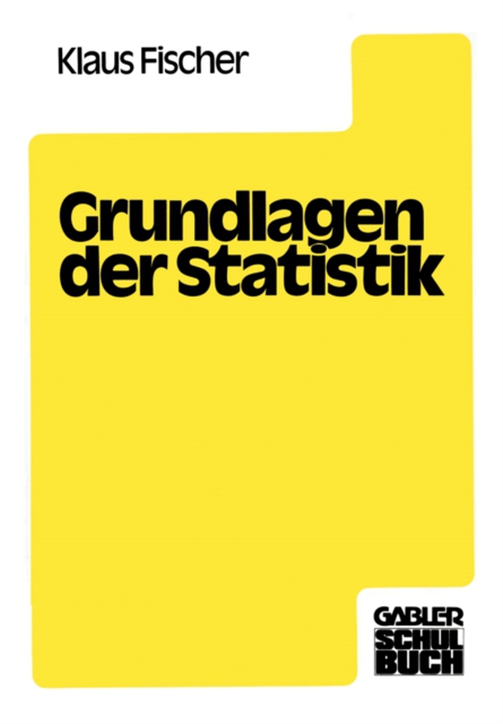 Grundlagen der Statistik (e-bog) af Fischer, Klaus