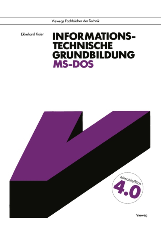 Informationstechnische Grundbildung MS-DOS (e-bog) af Kaier, Ekkehard