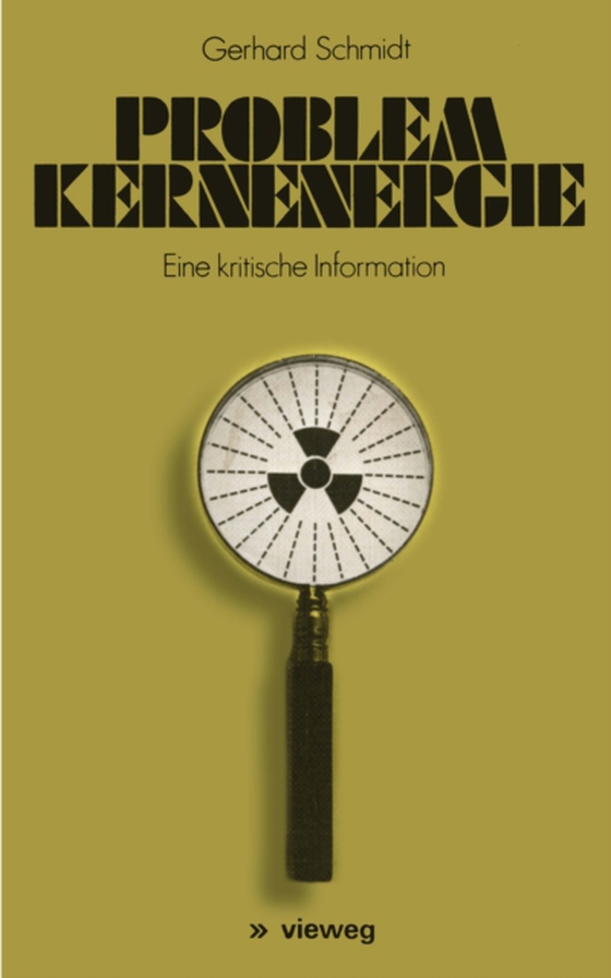 Problem Kernenergie (e-bog) af Schmidt, Gerhard