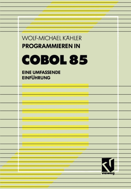 Programmieren in COBOL 85 (e-bog) af Kahler, Wolf-Michael