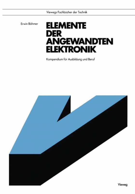 Elemente der angewandten Elektronik (e-bog) af Bohmer, Erwin