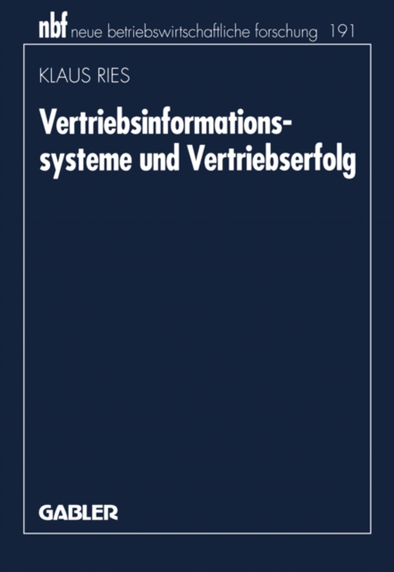 Vertriebsinformationssysteme und Vertriebserfolg (e-bog) af Ries, Klaus