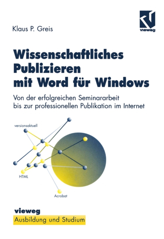 Wissenschaftliches Publizieren mit Word für Windows (e-bog) af Greis, Klaus P.