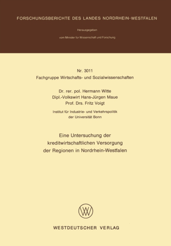 Eine Untersuchung der kreditwirtschaftlichen Versorgung der Regionen in Nordrhein-Westfalen